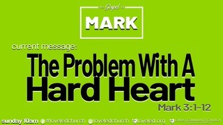 THE PROBLEM WITH A HARD HEART