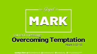 Overcoming temptation part 1
