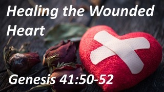 Healing the Wounded Heart