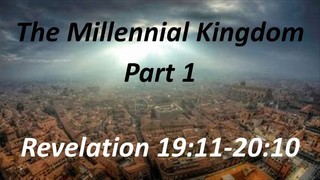 The Millennial Kingdon