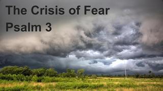 The Crisis of Fear