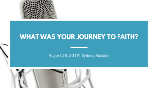 009: What was your journey to faith?