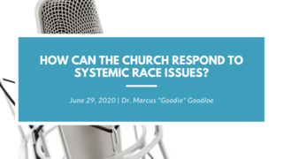012: How can the church respond to systemic race issues?