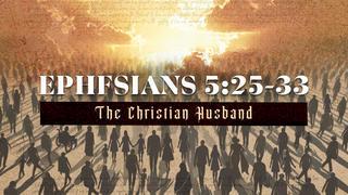 The Christian Husband
