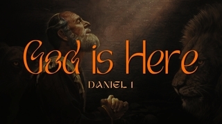 God is Here
