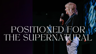 Positioned for the Supernatural