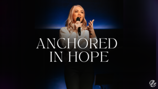 Anchored in Hope