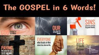 The next two words of the Gospel, Sin and Paying