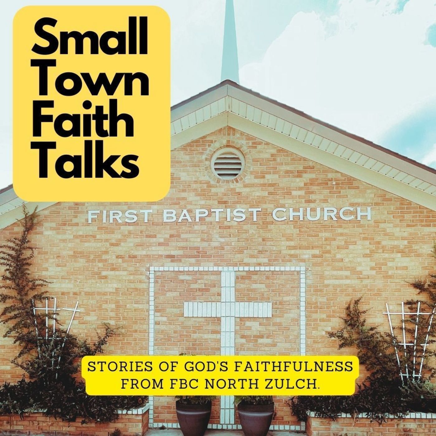 Small Town Faith Talks