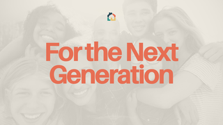 For the Next Generation