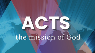 The Mission of God Continues... (Acts 28:11-31)