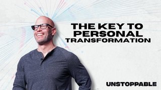 The Key to Personal Transformation