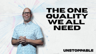 The One Quality We All Need