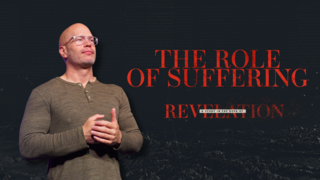 The Role of Suffering