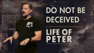 Do Not Be Deceived