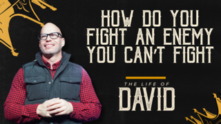 How Do You Fight An Enemy You Can’t Fight