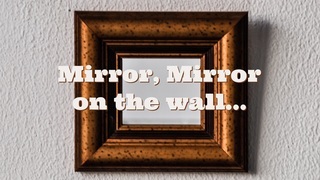 Mirror, Mirror On The Wall (Audio) episode artwork