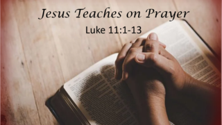 Jesus Teaches on Prayer episode artwork