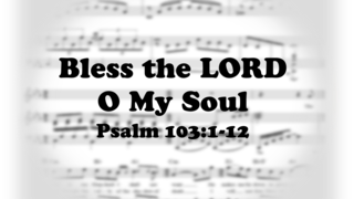 Bless the Lord O My Soul episode artwork