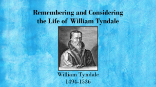 Remembering and Considering the Life of William Tyndale episode artwork