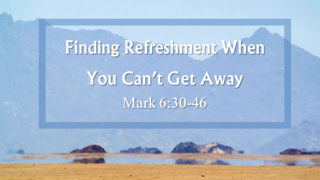 Finding Refreshment when You Can't Get Away episode artwork