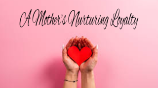 A Mother's Nurturing Loyalty episode artwork