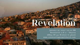 To the Church in Smyrna (Revelation 2:8-11)