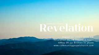 A Thousand Years (Revelation 20:1-15)