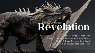 The First and Second Beast (Revelation 13:1-18)