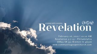 To the Church in Philadelphia (Revelation 3:7-13)