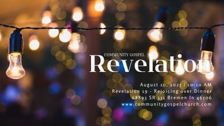 Rejoicing Over Dinner (Revelation 19:1-21)