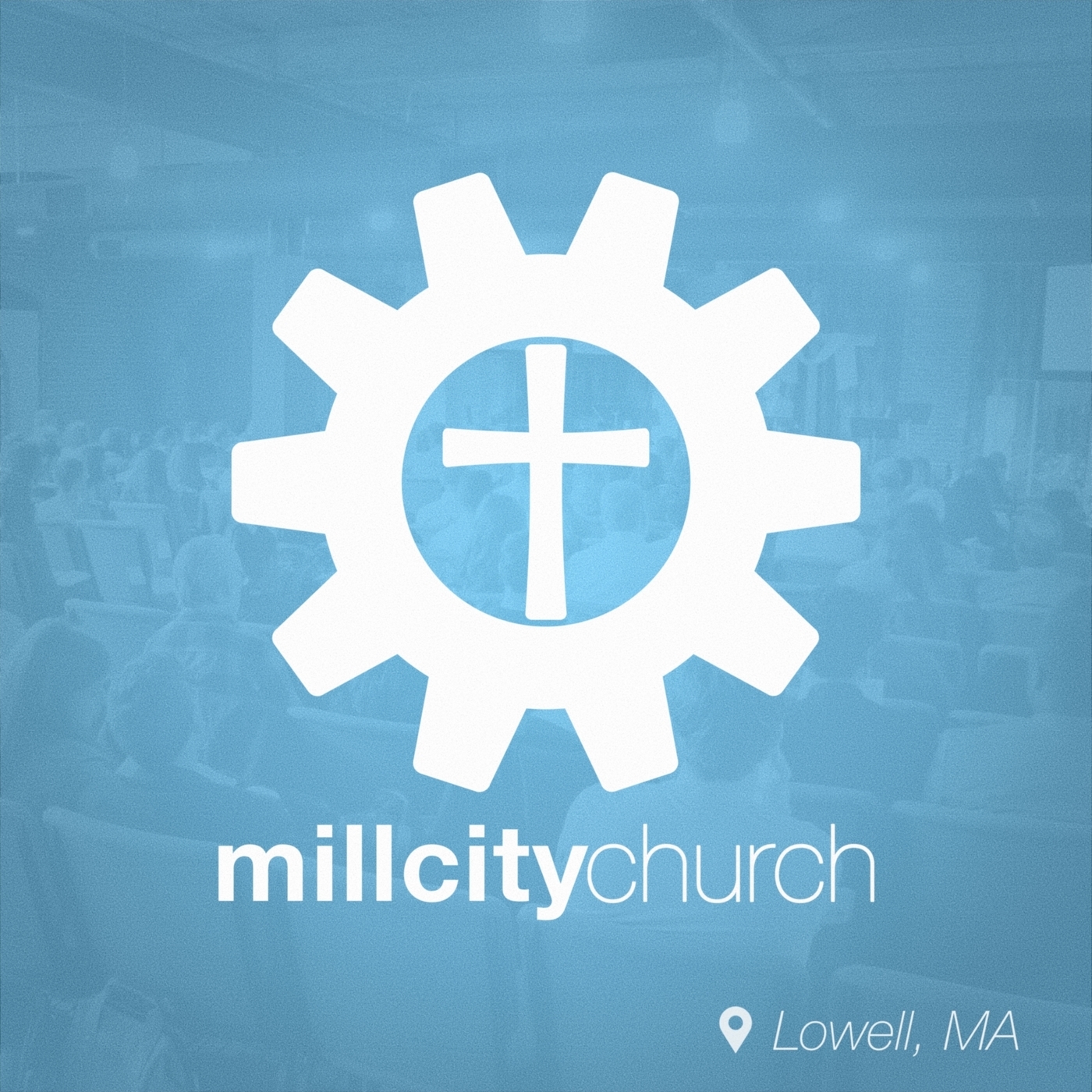 Mill City Church — Lowell, MA cover art