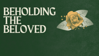 All Church Retreat 2025 | Session 1 | Beholding the Beloved
