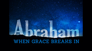 Laughter (Genesis 18:1-15; 21:1-7)