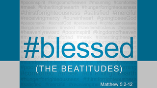 Blessed Are the Merciful (Matthew 5:7)