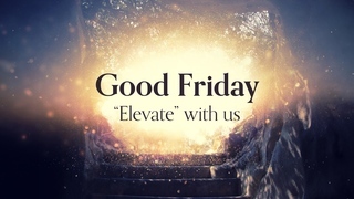 Elevate/Good Friday episode artwork