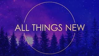 All Things New episode artwork