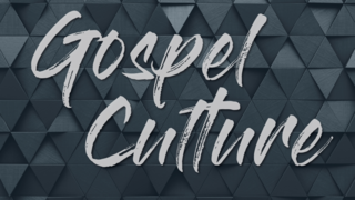 Gospel Culture Introduction (Video) episode artwork