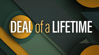Deal of a Lifetime