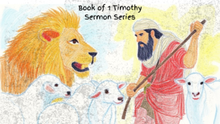 Book of 1 Timothy - PT 12