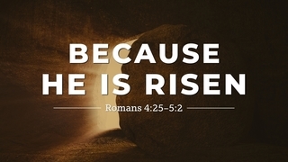 Because He Is Risen episode artwork