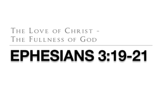 The Love of Christ - The Fullness of God episode artwork