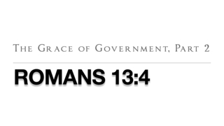 The Grace of Government Part 2