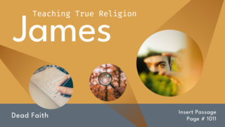 Dead Faith (James 2)