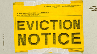 Eviction Notice: Week 1