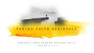 Serious Times, Serious Faith episode artwork