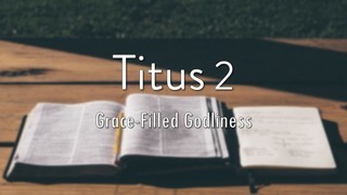 Grace -Filled Godliness episode artwork