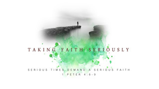 Serious Times, Serious Faith episode artwork