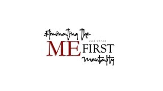 ELIMINATING THE ME FIRST MENTALITY episode artwork