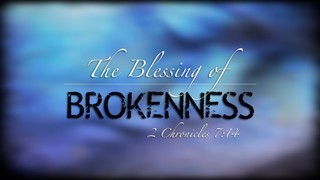 The Blessing Of Brokenness episode artwork